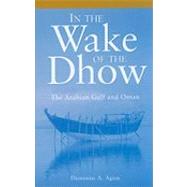 In the Wake of the Dhow