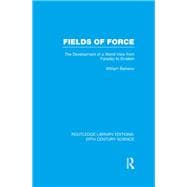 Fields of Force: The Development of a World View from Faraday to Einstein.