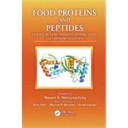 Food Proteins and Peptides: Chemistry, Functionality, Interactions, and Commercialization