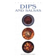 The Book of Dips and Salsas