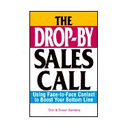 The Drop-By Sales Call