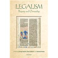 Legalism Property and Ownership