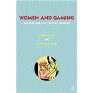 Women and Gaming The Sims and 21st Century Learning
