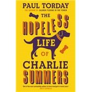 The Hopeless Life Of Charlie Summers