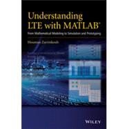 Understanding LTE with MATLAB From Mathematical Modeling to Simulation and Prototyping