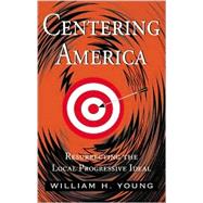 Centering America