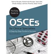 The Easy Guide to OSCEs for Specialties