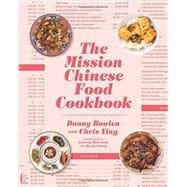 The Mission Chinese Food Cookbook