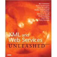 Xml and Web Services Unleashed