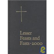 The Proper for the Lesser Feasts and Fasts, 2000