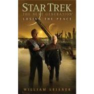 Star Trek: Tng: Losing the Peace