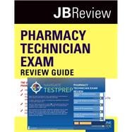 Pharmacy Technician Exam Review Guide  &  Navigate TestPrep Review Guide with Online Access Code