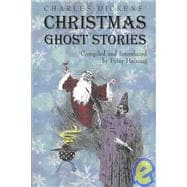 Charles Dickens' Christmas Ghost Stories