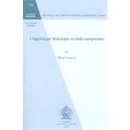 Linguistique Historique Et Indo-europeenne / Historical and Indo-european Linguistics