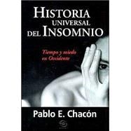 Historia Universal Del Insomnio/universal Story Of Insomnia