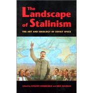 The Landscape Of Stalinism