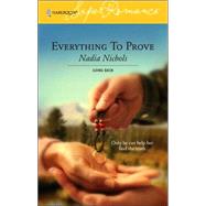 Everything to Prove