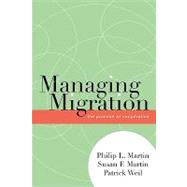 Managing Migration The Promise of Cooperation