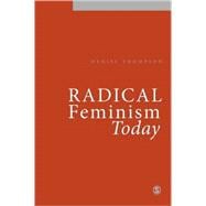 Radical Feminism Today