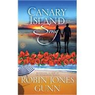 Canary Island Song A Novel