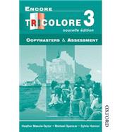 Encore Tricolore Nouvelle 3 Copymasters and Assessment