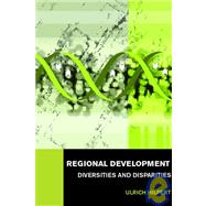 Regional Development: Diversities and Disparities