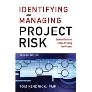 Identifying and Managing Project Risk