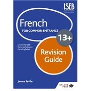 French for Common Entrance 13  Revision Guide