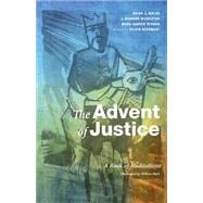 The Advent of Justice