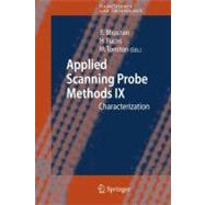 Applied Scanning Probe Methods: Characterization