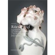 Rorstrand: Jugendstil-Porzellan aus Schweden: Das Weisse Gold des Nordens / Art Nouveau Porcelain from Sweden: The White Gold of the North