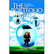 The Portfolio Bubble