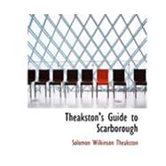 Theakston's Guide to Scarborough