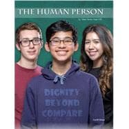 The Human Person: Dignity Beyond Compare