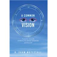 A Common Vision