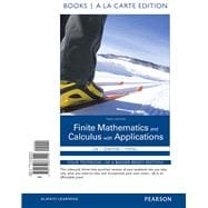 Finite Mathematics and Calculus with Applications Books a la carte Edition