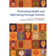 Promoting Health and Wellbeing through Schools