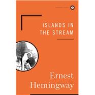 Islands in the Stream A Novel