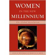 Women in the New Millennium The Global Revolution