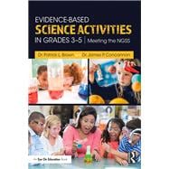 Evidence-based Science Activities in Grades 3–5