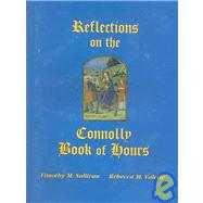 Reflections On The Connolly Book Of Hours