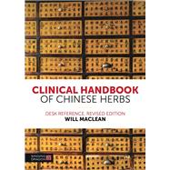 Clinical Handbook of Chinese Herbs