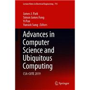 Advances in Computer Science and Ubiquitous Computing