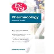 Pharmacology: PreTest Self-Assessment and Review, Thirteenth Edition