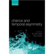 Chance and Temporal Asymmetry