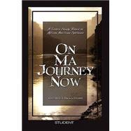 On Ma Journey Now: A Lenten Study Based On African American Spirituals