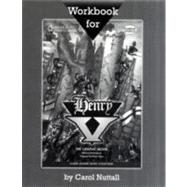 Henry V: Workbook