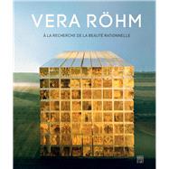 Vera Röhm Looking for rational beauty