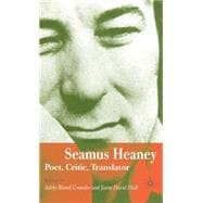 Seamus Heaney Poet, Critic, Translator