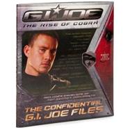 The Confidential G.I. JOE Files